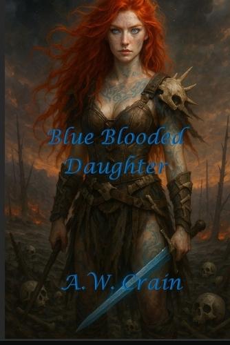 Blue Blooded Daughter