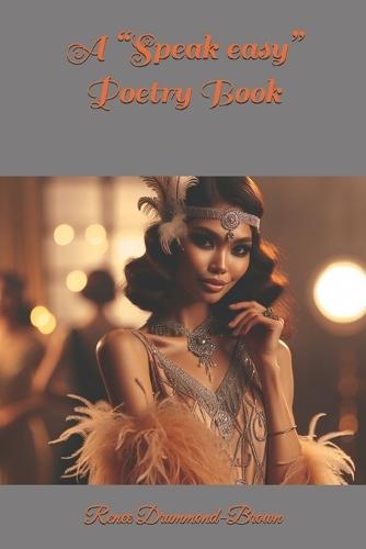 A ""Speak easy"" Poetry Book