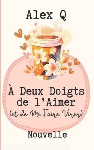 A Deux Doigts de l'Aimer (et de me faire virer): Nouvelle MM