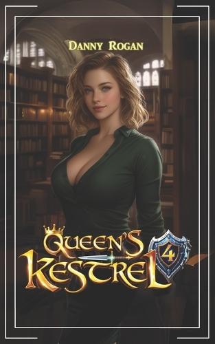 Queen's Kestrel 4: A Fantasy Adventure