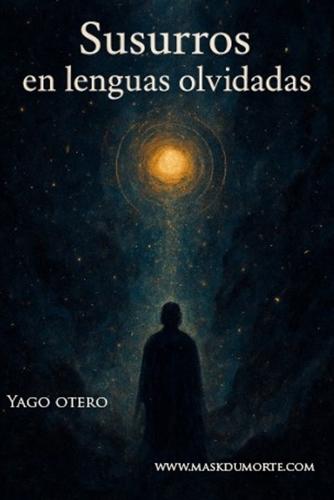 Susurros en lenguas olvidadas