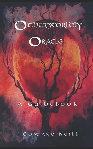 Otherworldly Oracle: A Guidebook