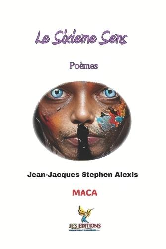 Le Sixième Sens: Poèmes