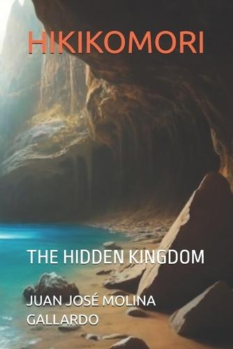 Hikikomori: The Hidden Kingdom
