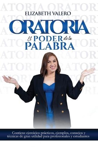 Oratoria: El poder de la palabra