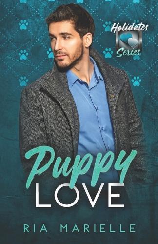 Puppy Love: The Holidates Series, Book 47