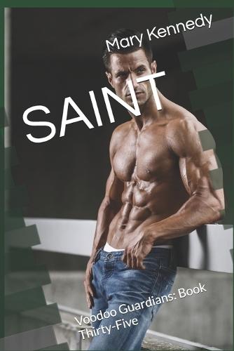 Saint: Voodoo Guardians: Book Thirty-Five