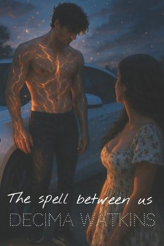 The spell between us