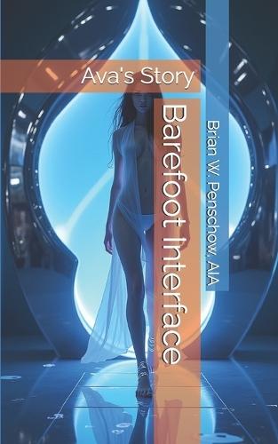 Barefoot Interface: Ava's Story