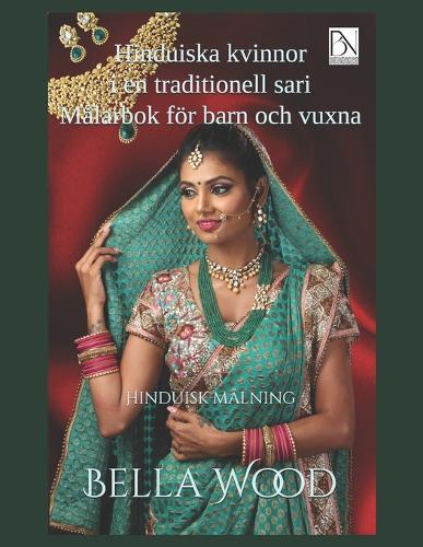 Hinduiska kvinnor i en traditionell sari Målarbok för barn och vuxna: Hinduisk målning