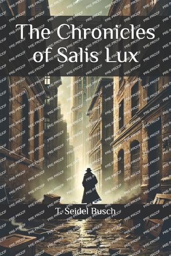 The Chronicles of Salis Lux
