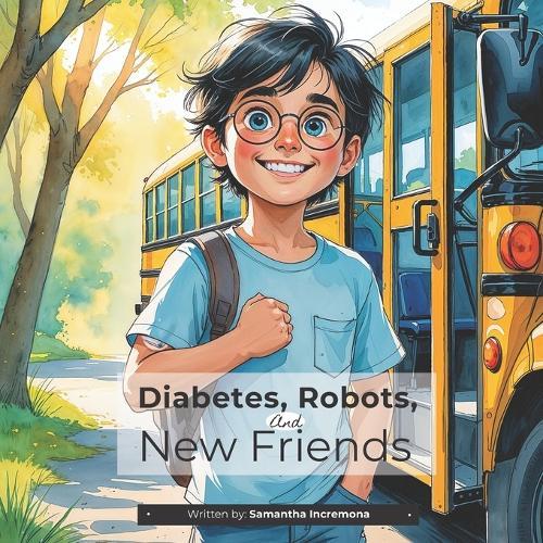 Diabetes, Robots, and New Friends