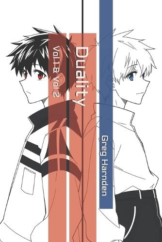 Duality: Vol 1 & Vol 2