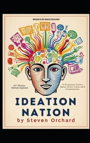 Ideation Nation: Welcome to the Idea Generation!
