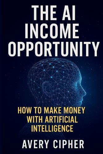 The AI Income Opportunity