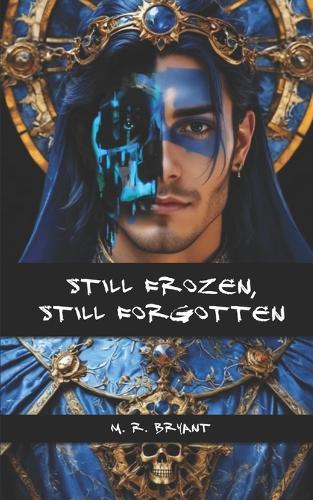 Still Frozen, Still Forgotten