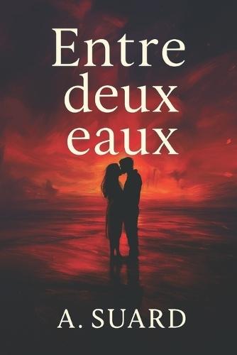 Entre deux eaux