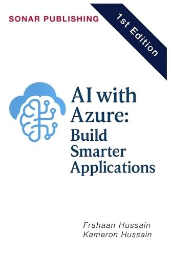 AI with Azure: Build Smarter Applications