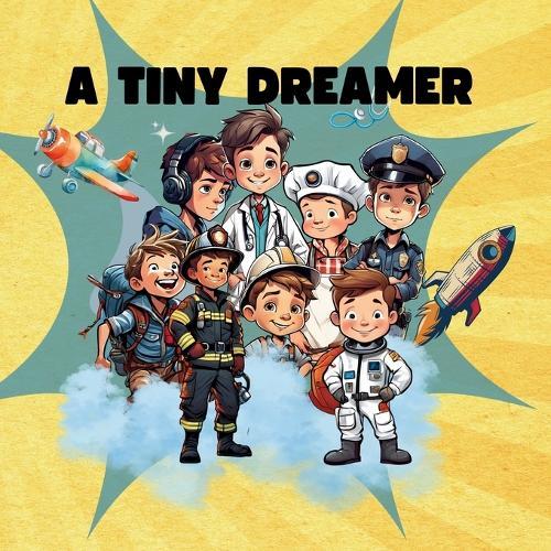 The Tiny Dreamer