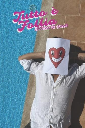 Tutto è Follia