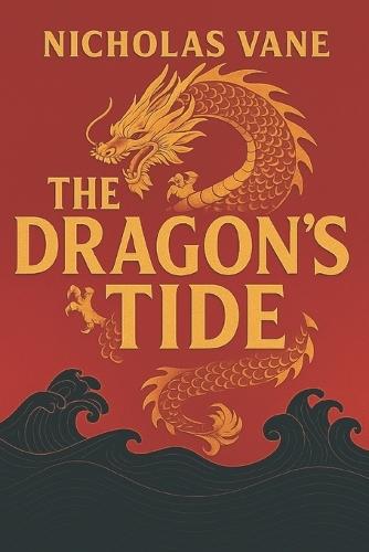 The Dragon's Tide