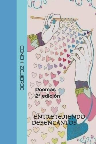 Entretejiendo Desencantos