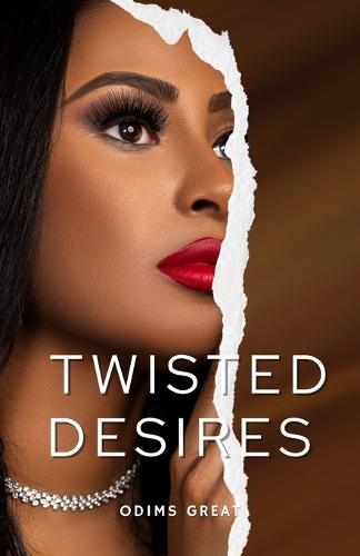 Twisted Desires