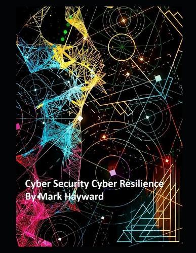Cyber Security Cyber Resilience