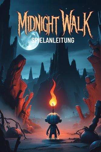 Midnight Walk Spielanleitung