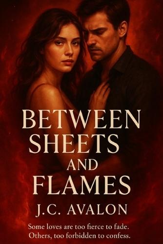 Between Sheets and Flames: Let The Romance Begin