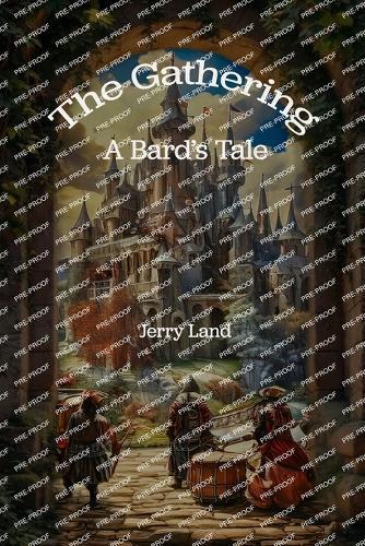 The Gathering: A Bard's Tale
