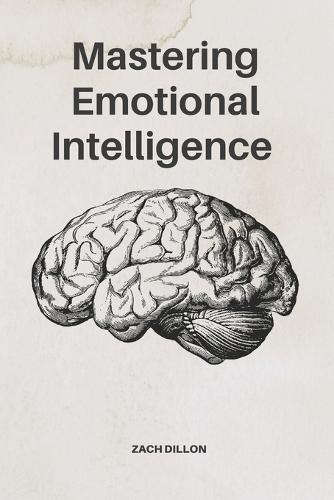 Mastering Emotional Intelligence
