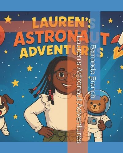Lauren's Astronaut Adventures