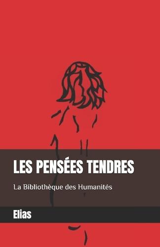 Les pensées tendres