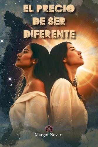 El Precio de Ser Diferente