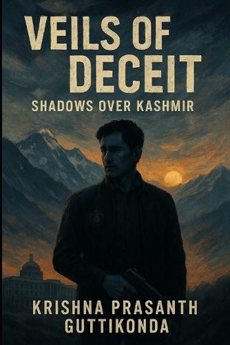 Veils of Deceit: Shadows over Kashmir