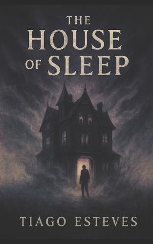 The House of Sleep