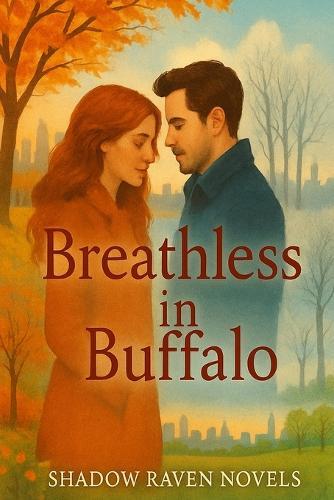 Breathless in Buffalo