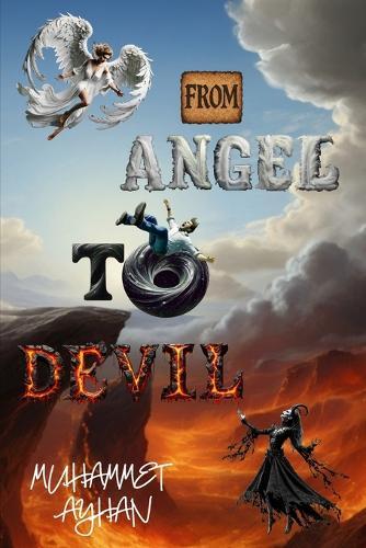 From Angel to Devil