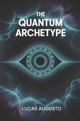 The Quantum Archetype