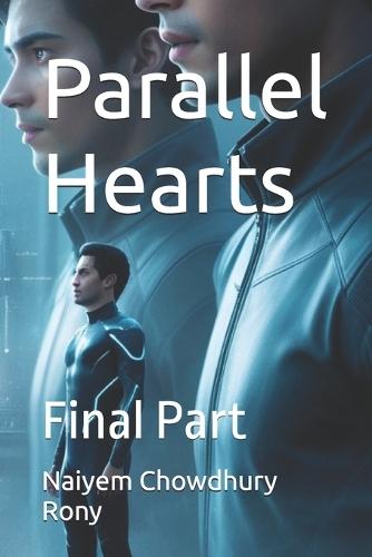 Parallel Hearts: Final Part