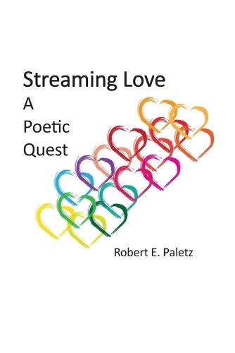 Streaming Love: A Poetic Quest