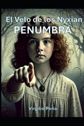 El Velo de los Nyxian: Penumbra