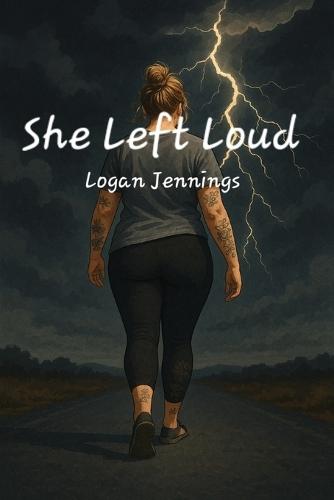 She Left Loud