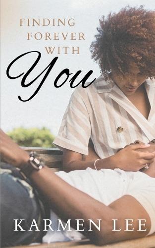 Finding Forever With You: A Second-Chance Novella