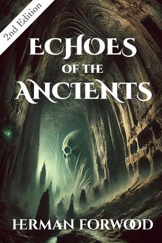 Echoes of the Ancients: Truth Buried in Time