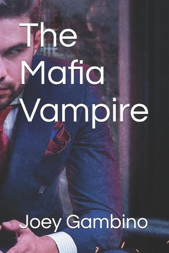 The Mafia Vampire