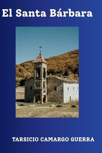 El Santa Bárbara