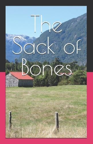 The Sack of Bones: stories from Costa Rica