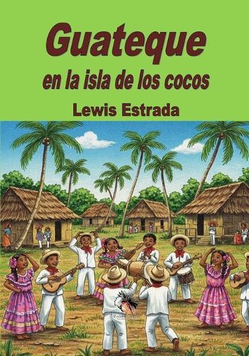 Guateque en la isla de los cocos